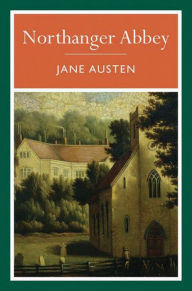 Title: Northanger Abbey, Author: Jane Austen