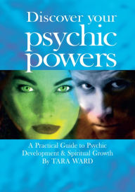 Title: Discover your Psychic Powers, Author: Tara Ward