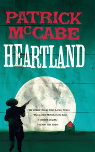 Title: Heartland, Author: Patrick McCabe