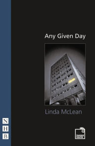 Title: Any Given Day, Author: Linda McLean