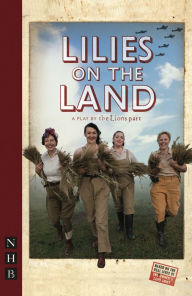 Title: Lilies on the Land, Author: the Lions part