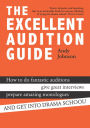 The Excellent Audition Guide