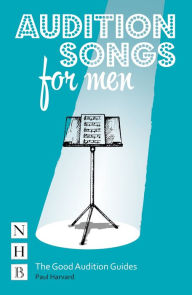 Title: Audition Songs for Men, Author: Paul Harvard