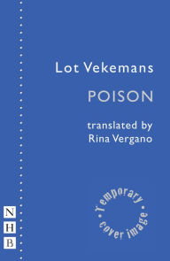 Title: Poison, Author: Lot Vekeman