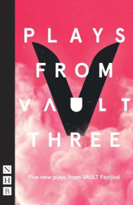Title: Plays from VAULT 3, Author: Various