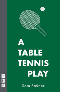 Title: A Table Tennis Play, Author: Sam Steiner