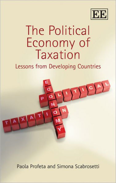 The Political Economy of Taxation: Lessons from Developing Countries