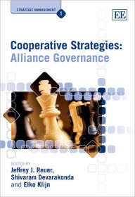 Title: Cooperative Strategies: Alliance Governance, Author: Jeffrey J. Reuer