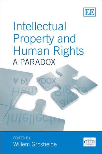 Intellectual Property and Human Rights: A Paradox