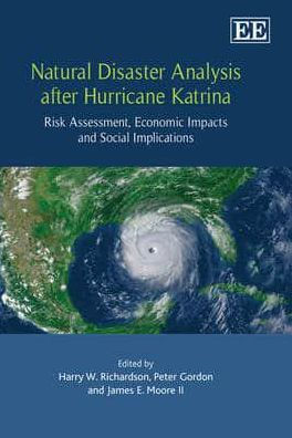 Natural Disaster Analysis after Hurricane Katrina: Risk Assessment, Economic Impacts and Social Implications