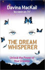 The Dream Whisperer