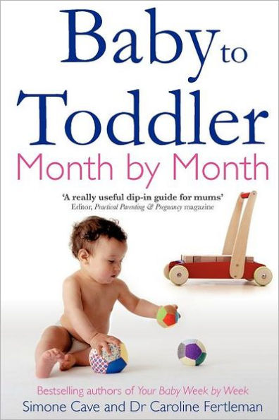 Baby to Toddler Month by