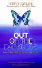 Out of the Darkness: From Turmoil to Transformation