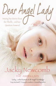 Title: Dear Angel Lady, Author: Jacky Newcomb