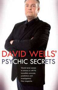 Title: David Wells's Psychic Secrets, Author: David Wells