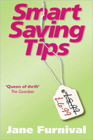 Title: Smart Saving Tips, Author: Jane Furnival