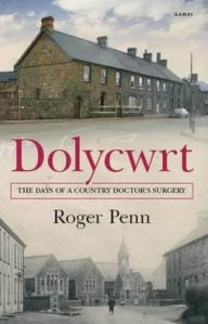 Title: Dolycwrt, Author: Roger Penn