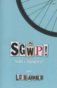Title: Sgwp! - Nofel i Ddysgwyr, Author: Lois Arnold