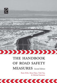 Title: The Handbook of Road Safety Measures: Second Edition, Author: Rune Elvik