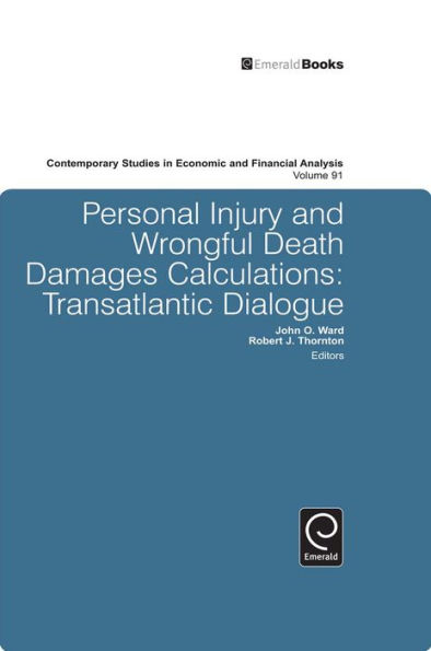 Personal Injury and Wrongful Death Damages Calculations: Transatlantic Dialogue