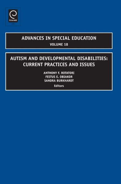 Autism and Developmental Disabilities: Current Practices and Issues