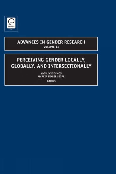 Perceiving Gender Locally, Globally, and Intersectionally / Edition 1