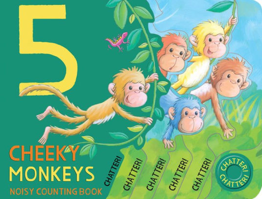 Five Cheeky Monkeys By Little Tiger Press Board Book Barnes Noble