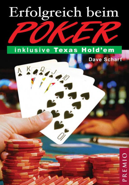 Erfolgreich beim Poker: Inklusive Texas Hold'em