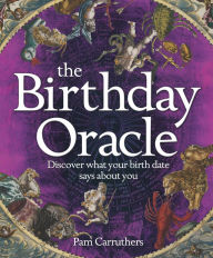 Title: The Birthday Oracle, Author: Pam Carruthers