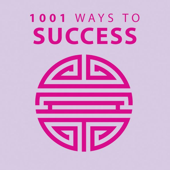 1001 Ways to Success