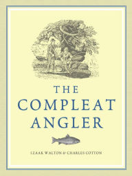 Title: The Compleat Angler, Author: Izaak Walton