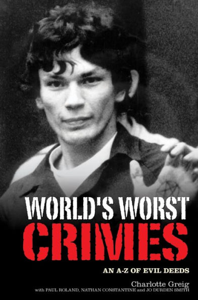 World's Worst Crimes