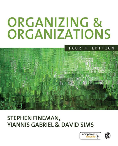 Organizing and Organizations / Edition 4