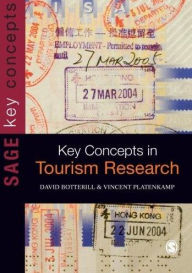 Title: Key Concepts in Tourism Research / Edition 1, Author: David Botterill
