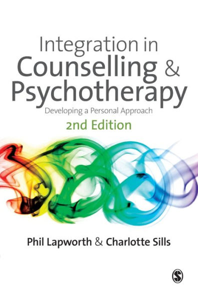 Integration in Counselling and Psychotherapy / Edition 2