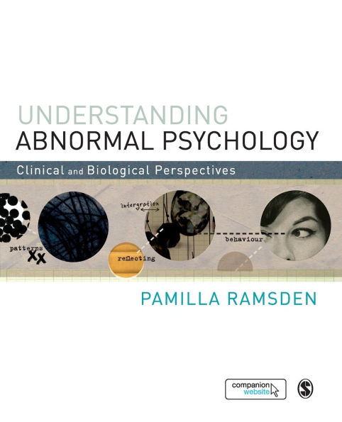 Understanding Abnormal Psychology: Clinical and Biological Perspectives / Edition 1