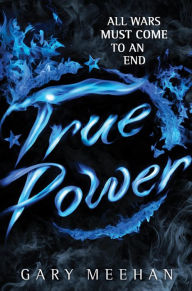 Title: True Power: Book 2, Author: Gary Meehan