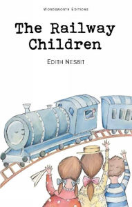 Title: The Railway Children, Author: Edith Nesbit