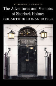 Title: The Adventures & Memoirs of Sherlock Holmes, Author: Arthur Conan Doyle