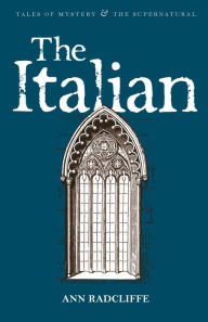 Title: The Italian, Author: Ann Radcliffe