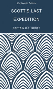 Title: Scott's Last Expedition, Author: Robert Falcon Scott