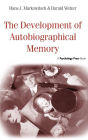 The Development of Autobiographical Memory / Edition 1