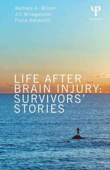 Life After Brain Injury: Survivors' Stories