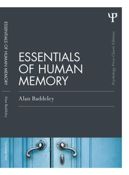 Essentials of Human Memory (Classic Edition) / Edition 1