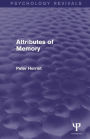Attributes of Memory (Psychology Revivals)