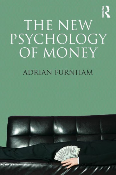 The New Psychology of Money / Edition 1