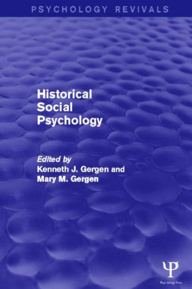 Historical Social Psychology (Psychology Revivals) / Edition 1