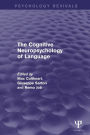 The Cognitive Neuropsychology of Language