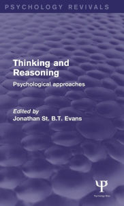Title: Thinking and Reasoning: Psychological Approaches, Author: Jonathan Evans
