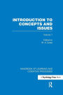 Handbook of Learning and Cognitive Processes (Volume 1): Introduction to Concepts and Issues / Edition 1
